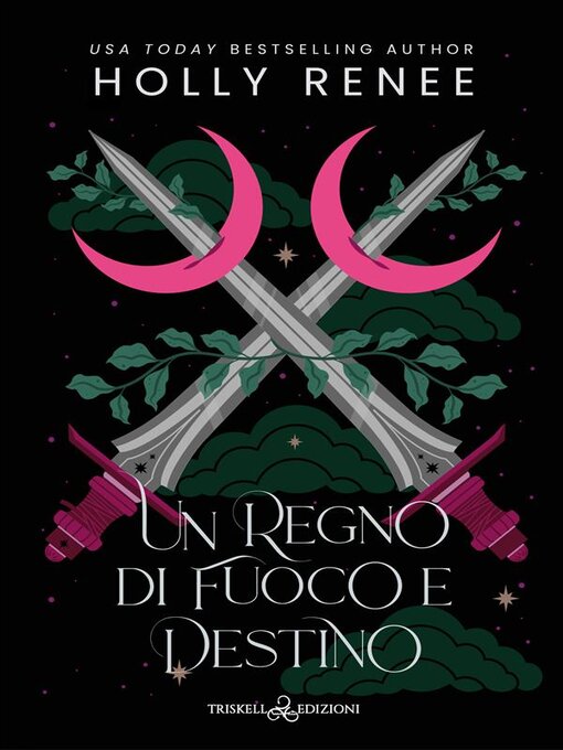 Title details for Un regno di fuoco e destino by Holly Renee - Available